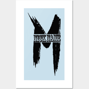 nickname M black Posters and Art